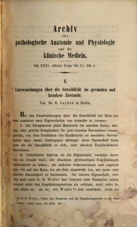 Archiv für pathologische Anatomie und Physiologie und für klinische Medicin. 31 = Folge 3, Bd. 1. 1864