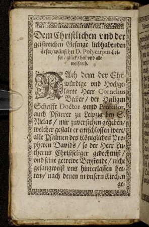 Dem Christlichen und der geistreichen Gesenge liebhabenden Leser [...]