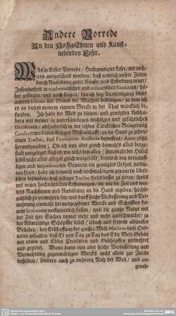 Andere Vorrede. An den HochgeEhrten und kunstliebenden Leser.