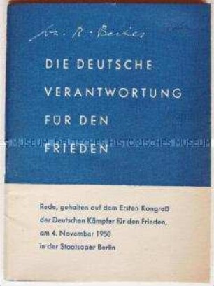 Heft mit dem Wortlaut einer Rede von Johannes R. Becher auf dem Ersten Kongress der Deutschen Kämpfer für den Frieden am 4. November 1950