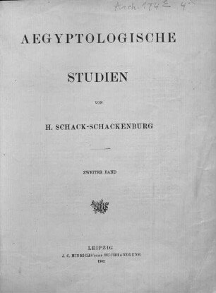 Aegyptologische Studien, 2. Band