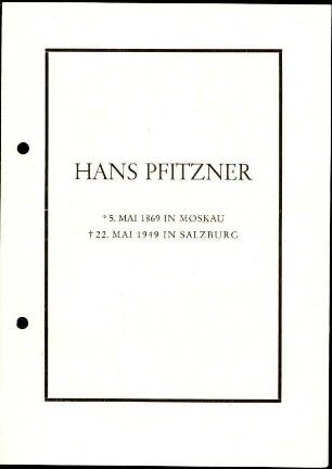 5-10-16-4.0000: Pfitzner, Professor Hans, Generalmusikdirektor, Komponist; diverse Schreiben ff.: Programm für die Trauerfeier von Pfitzner