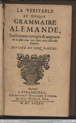 La véritable et unique grammaire Allemande