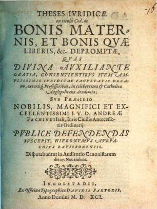 Theses iuridicae ex titulis Cod. de bonis maternis et bonis quae liberis, &c. depromptae