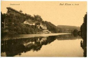 Bad Kösen. Gradierwerk und Saale