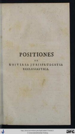 Positiones Ex Universa Jurisprudentia.
