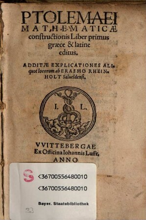 Ptolemaei Mathematicae constructionis Liber primus : graece & latine editus