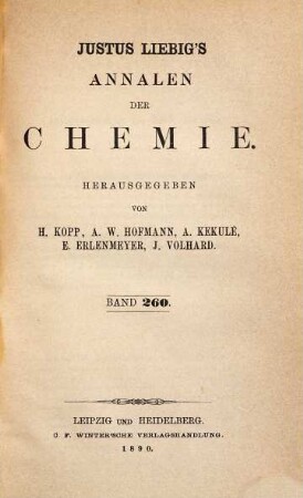 Justus Liebig's Annalen der Chemie. 260. 1890