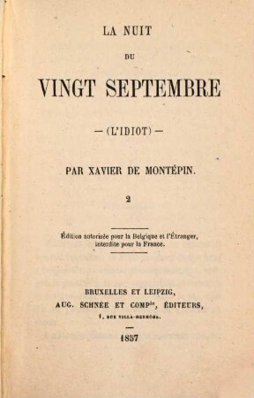 La nuit du vingt septembre : (l'idiot), 2