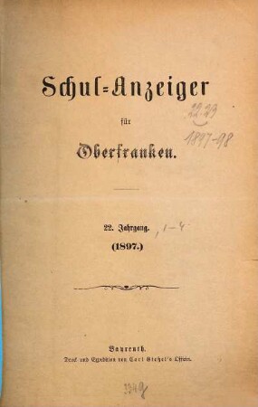 Schulanzeiger für Oberfranken. 22. 1897