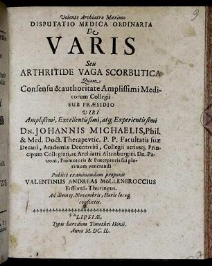 Disputatio Medica Ordinaria De Varis Seu Arthritide Vaga Scorbutica