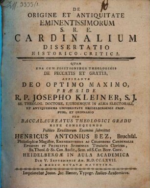 Diss. de origine et antiquitate eminentissimorum S. R. C. cardinalium