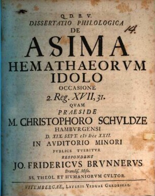 Dissertatio Philologica De Asima Hemathaeorvm Idolo : Occasione 2. Reg. XVII, 31