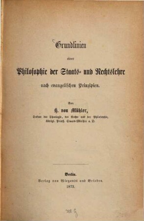 Grundlinien einer Philosophie der Staats- und Rechtslehre nach evangelischen Prinzipien