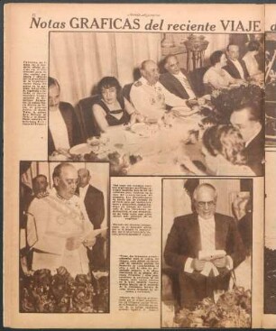 Notas gráficas del reciente viaje del presidente de la república [Fotografías]
