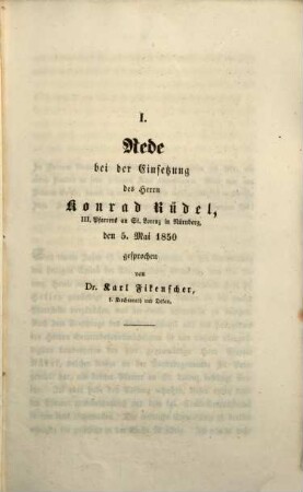 Lasset euch versöhnen mit Gott : Antritts-Predigt über. 2. Korinther 5, 19 - 20, gehalten am Sonntage Rogate, den 5. Mai 1850 ; nebst der Einführungsrede des Herrn Kirchenraths und Dekans Dr. Karl Fikenscher