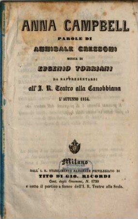 Anna Campbell : da rappresentarsi all'I. R. Teatro alla Canobbiana l'autunno 1854