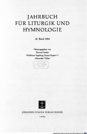 Jahrbuch für Liturgik und Hymnologie. 28. 1984