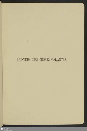Peintres des choses galantes