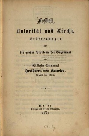Freiheit, Autorität und Kirche : Erörterungen über die großen Probleme der Gegenwart