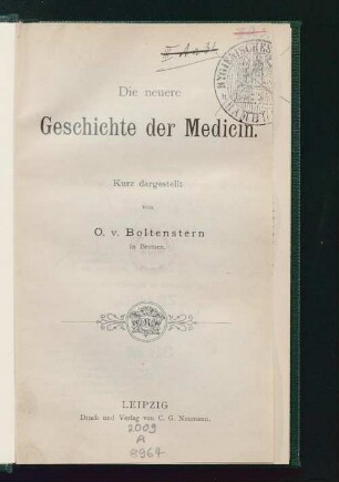 Die neuere Geschichte der Medicin