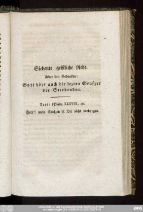 Siebente geistliche Rede. Ueber den Gedanken: Gott hört auch die lezten Seufzer der Sterbenden.