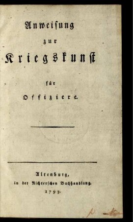 Anweisung zur Kriegskunst für Offiziere.