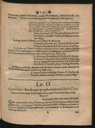 Lit. O. Quaeritur: An absque prophanatione fidelis Christianus fibi suòque Statui applicare possit Verba Davidica Psalmorum?