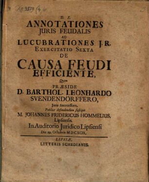 Annotationes Iuris Feudalis Ad Lucubrationes I.R. Exercitatio Sexta De Causa Feudi Efficiente