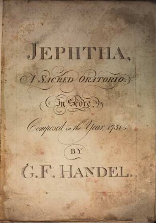 Jephtha : a sacred oratorio