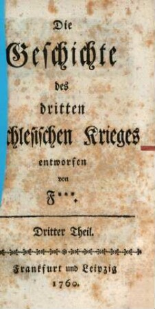 Die Geschichte des dritten Schlesischen Krieges, 3