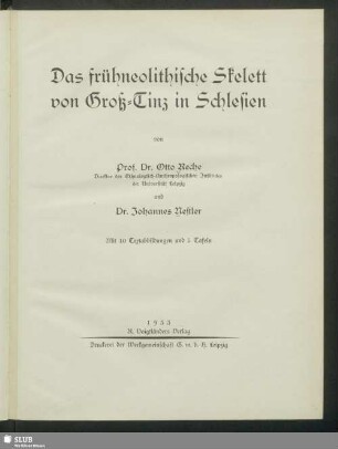 Das frühneolithische Skelett von Groß-Tinz in Schlesien : Hans Virchow zum 80. Geburtstat als Festschrift gewidmet