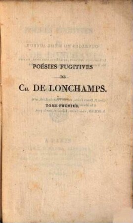 Poésies fugitives de Ch. de Lonchamps. 1