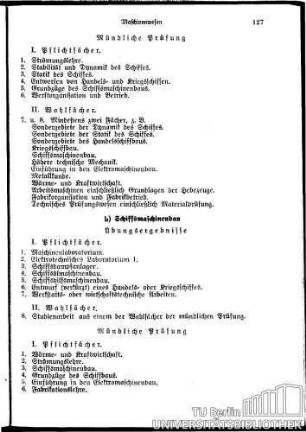 Maschinenwesen Fachrichtungen für allgemeinen Maschinenbau, Elektrotechnik, Schiffbau, Schiffsmaschinenbau und Luftfahrt