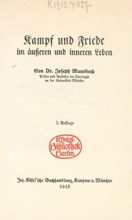 Kampf und Friede im äußeren und inneren Leben