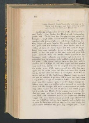 181. [Svante Nilsson till Henrik Kummedike, om förlikning med konungen och utbetalning af 200 gyllen, dat. Stäkeborg den 12 Juli 1501]
