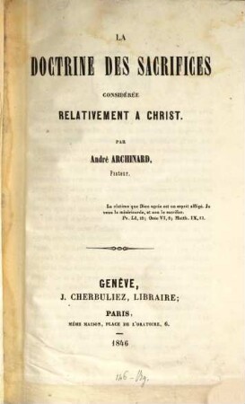 La Doctrine des sacrifices considérée relativement à Christ