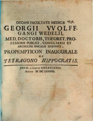 Propempt. inaug. de tetragono Hippocratis