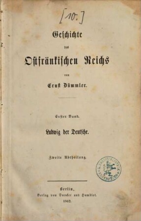Geschichte des Ostfränkischen Reichs. 1,2, Ludwig der Deutsche ; [2]