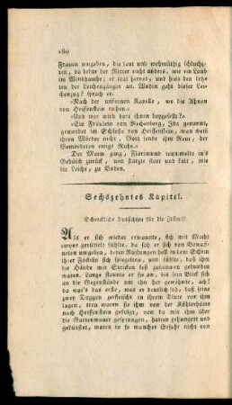 Sechszehntes Kapitel. Schreckliche Aussichten für die Zukunft.