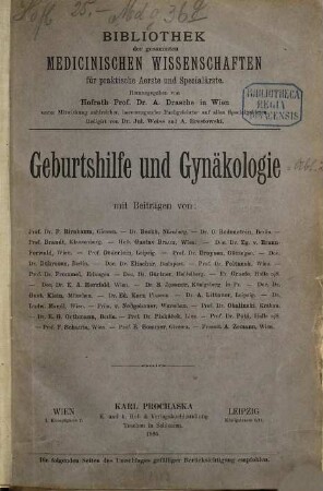 Geburtshilfe und Gynaekologie : redigirt von Dr. Jul. Weiss