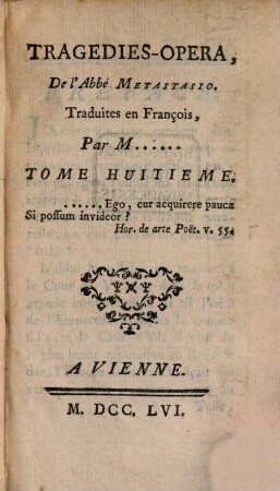 Tragedies-Opera De l'Abbe Metastasio, 8