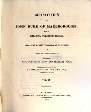 Memoirs of John Duke of Marlborough : with his original correspondence ; collected from the family records at Blenheim and other authentic sources. 2