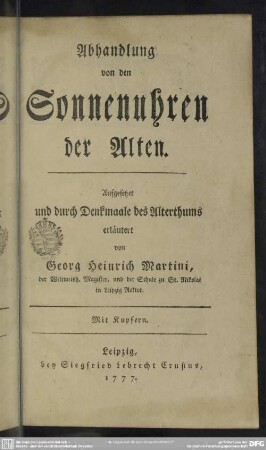 Abhandlung von den Sonnenuhren der Alten : Aufgesetzet und durch Denkmaale des Alterthums erläutert