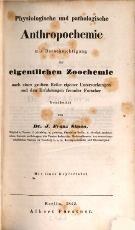 Handbuch der angewandten medizinischen Chemie, 2. Physiologische und pathologische Anthropochemie mit Berücksichtigung der eigentlichen Zoochemie nach einer großen Reihe eigener Untersuchungen und den Erfahrungen fremder Forscher