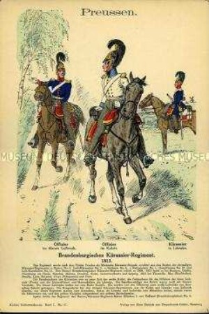 Uniformdarstellung, Offiziere und Gemeiner des Brandenburgischen Kürassier-Regiments, Königreich Preußen, 1813.