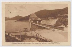 Die Edertalsperre, Aufgang zur Sperrmauer mit Stausee und Schloß Waldeck