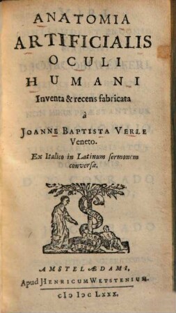 Anatomia artificialis oculi humani : ex Italico in Latinum sermonem conversa