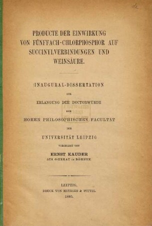 Producte der Einwirkung von Fünffach-Chlorphosphor auf Suceinylverbindungen und Weinsäure