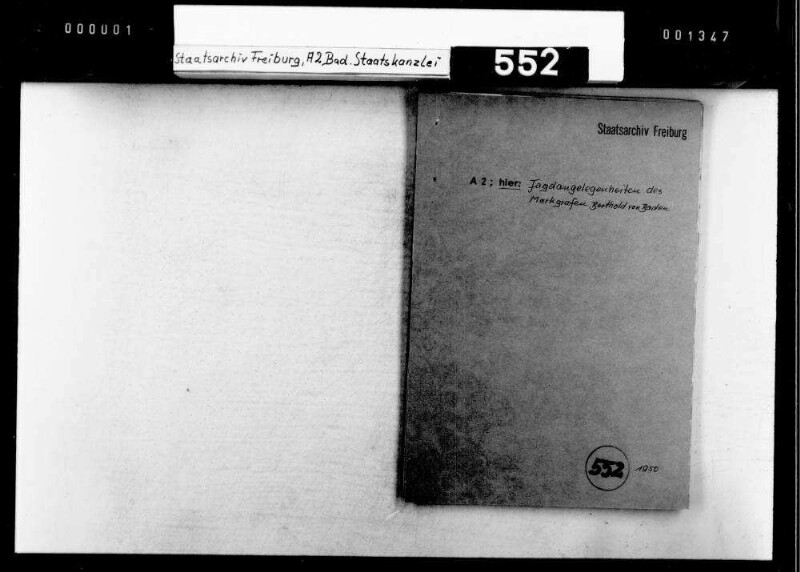 Jagdangelegenheiten des Markgrafen Berthold von Baden